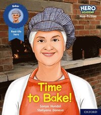 bokomslag Hero Academy Non-fiction: Oxford Level 5, Green Book Band: Time to Bake!