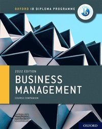 bokomslag Oxford IB Diploma Programme: Business Management Course Book