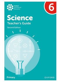 bokomslag Oxford International Science: Second Edition: Teacher's Guide 6