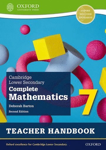 Cambridge Lower Secondary Complete Mathematics 7: Teacher Handbook (Second Edition) 1