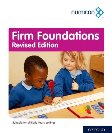 Tony Wing, Rachel Hussain, Romey Tacon, Ruth Atkinson - Numicon Firm Foundations Revised Edition, Häftad