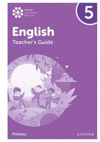 bokomslag Oxford International Primary English: Teacher Guide Level 5