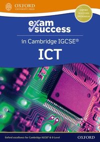 bokomslag Cambridge IGCSE ICT: Exam Success Guide (Third Edition)