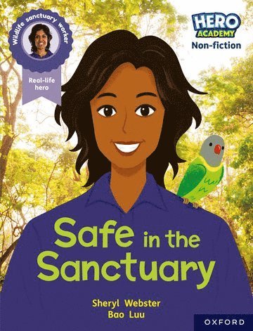 bokomslag Hero Academy Non-fiction: Oxford Reading Level 9, Book Band Gold: Safe in the Sanctuary