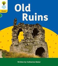 bokomslag Oxford Reading Tree: Floppy's Phonics Decoding Practice: Oxford Level 5: Old Ruins