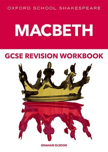 Graham Elsdon - Oxford School Shakespeare GCSE Macbeth Revision Workbook, Häftad