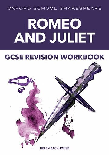 Helen Backhouse - Oxford School Shakespeare: GCSE: GCSE Romeo & Juliet Revision Workbook, Häftad