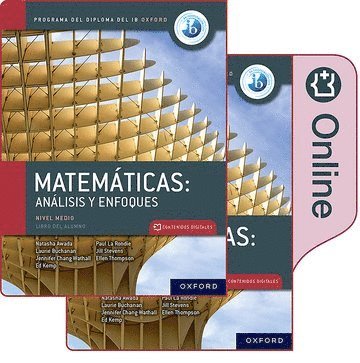 Matemticas IB: Anlisis y Enfoques, Nivel Medio, Paquete de Libro Impreso y Digital. 1