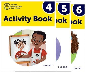 Oxford International Early Years: Activity Books 4-6 Pack 1