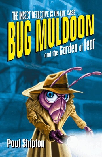 Paul Shipton - Rollercoasters: Bug Muldoon and the Garden of Fear, Häftad