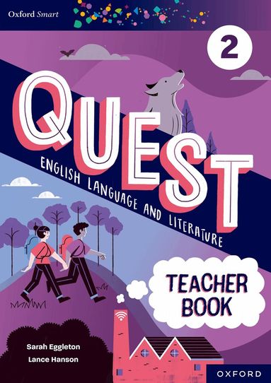 Sarah Eggleton, Lance Hanson - Oxford Smart Quest English Language and Literature Teacher Book 2, Häftad