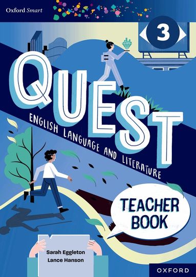Sarah Eggleton, Lance Hanson - Oxford Smart Quest English Language and Literature Teacher Book 3, Häftad