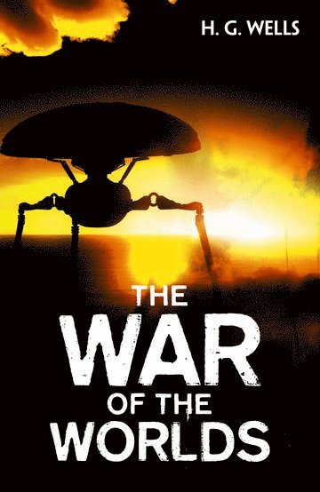 bokomslag The War of the Worlds