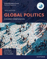 bokomslag Oxford Resources for IB DP Global Politics: Course Book