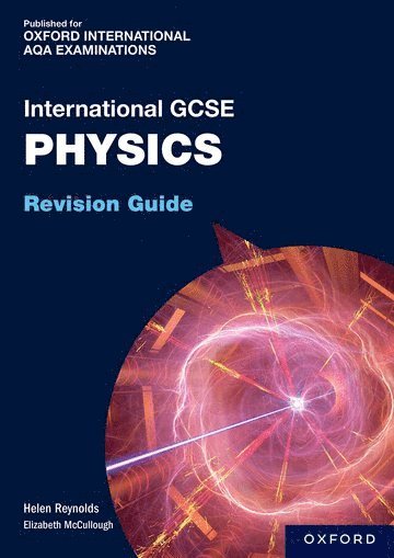 bokomslag OxfordAQA International GCSE Physics (9203)