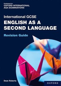 bokomslag OxfordAQA International GCSE English as a Second Language (9280)