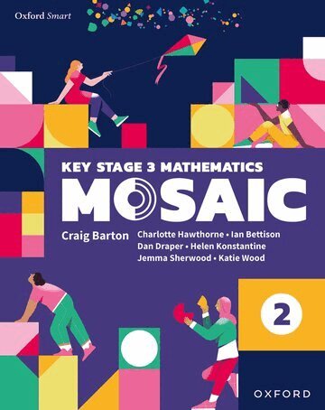 Ian Bettison, Katie Wood, Jemma Sherwood, Dan Draper, Charlotte Hawthorne, Helen Konstantine - Oxford Smart Mosaic: Student Book 2, Häftad