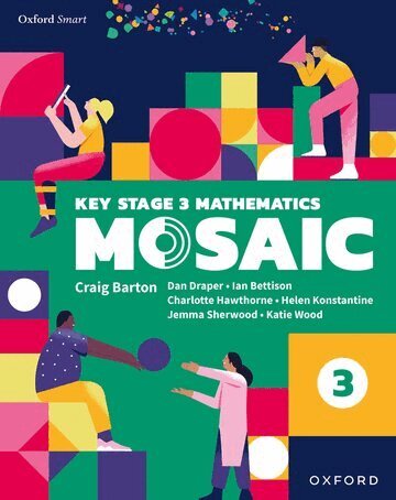 Ian Bettison, Katie Wood, Jemma Sherwood, Dan Draper, Charlotte Hawthorne, Helen Konstantine - Oxford Smart Mosaic: Student Book 3, Häftad