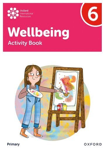 bokomslag Oxford International Wellbeing: Activity Book 6