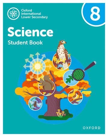 Oxford International Science: Student Book 8 1