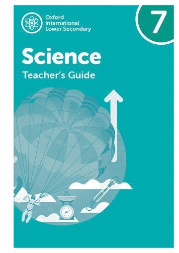 Jo Locke, Anna Harris, Alyssa Fox-Charles, Deborah Roberts, Locke - Oxford International Science: Teacher's Guide 7, Häftad