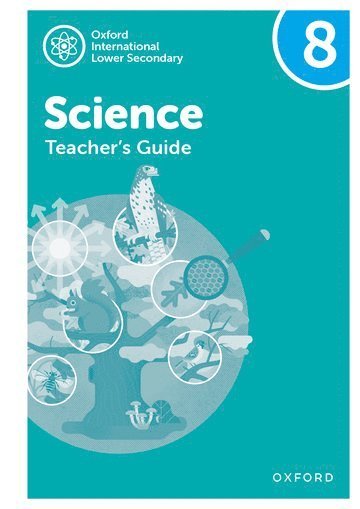 bokomslag Oxford International Science: Teacher's Guide 8