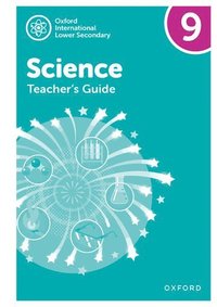 bokomslag Oxford International Science: Teacher's Guide 9