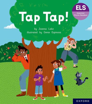 Joanna Lake - Essential Letters and Sounds: Essential Phonic Readers: Oxford Reading Level 1: Tap Tap!, Häftad