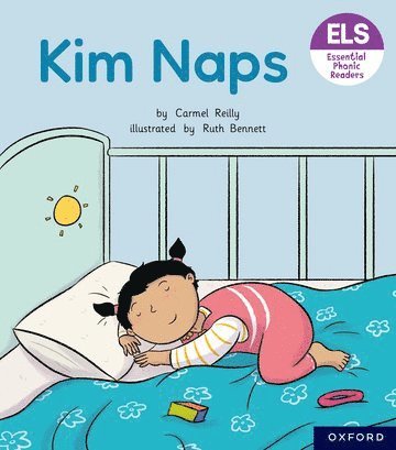 Essential Letters and Sounds: Essential Phonic Readers: Oxford Reading Level 1+: Kim Naps 1