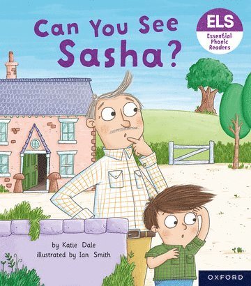 bokomslag Essential Letters and Sounds: Essential Phonic Readers: Oxford Reading Level 3: Can You See Sasha?