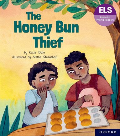 Katie Dale - Essential Letters and Sounds: Essential Phonic Readers: Oxford Reading Level 6: The Honey Bun Thief, Häftad