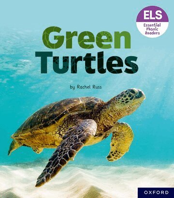 Rachel Russ - Essential Letters and Sounds: Essential Phonic Readers: Oxford Reading Level 4: Green Turtles, Häftad