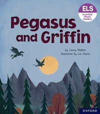 bokomslag Essential Letters and Sounds: Essential Phonic Readers: Oxford Reading Level 7: Pegasus and Griffin