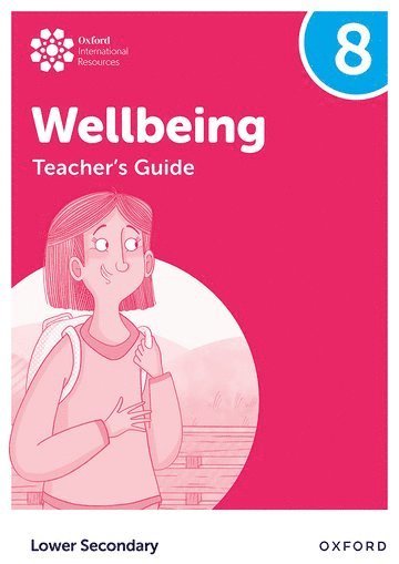 Adrian Bethune, Louise Aukland, Bethune - Oxford International Wellbeing: Teacher's Guide 8, Häftad