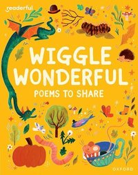 bokomslag Readerful Books for Sharing: Reception/Primary 1: Wiggle Wonderful: Poems to Share