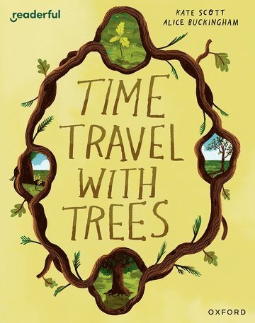 Readerful Books for Sharing: Year 2/Primary 3: Time Travel with Trees 1