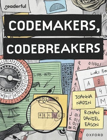 Readerful Books for Sharing: Year 4/Primary 5: Codemakers, Codebreakers 1