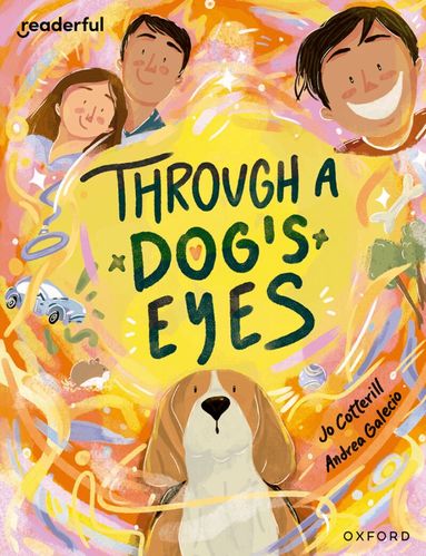 Jo Cotterill - Readerful Books for Sharing: Year 4/Primary 5: Through a Dog's Eyes, Häftad