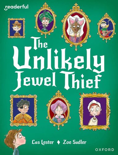 Cas Lester - Readerful Books for Sharing: Year 4/Primary 5: The Unlikely Jewel Thief, Häftad