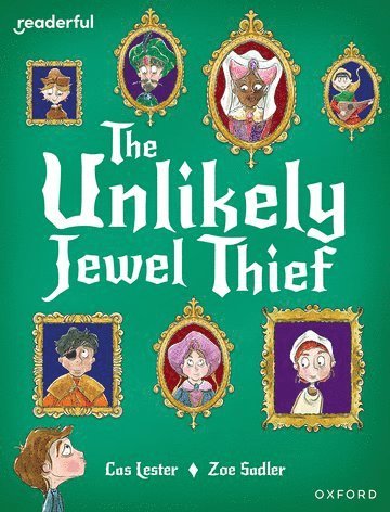 Readerful Books for Sharing: Year 4/Primary 5: The Unlikely Jewel Thief 1