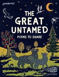 bokomslag Readerful Books for Sharing: Year 5/Primary 6: The Great Untamed: Poems to Share