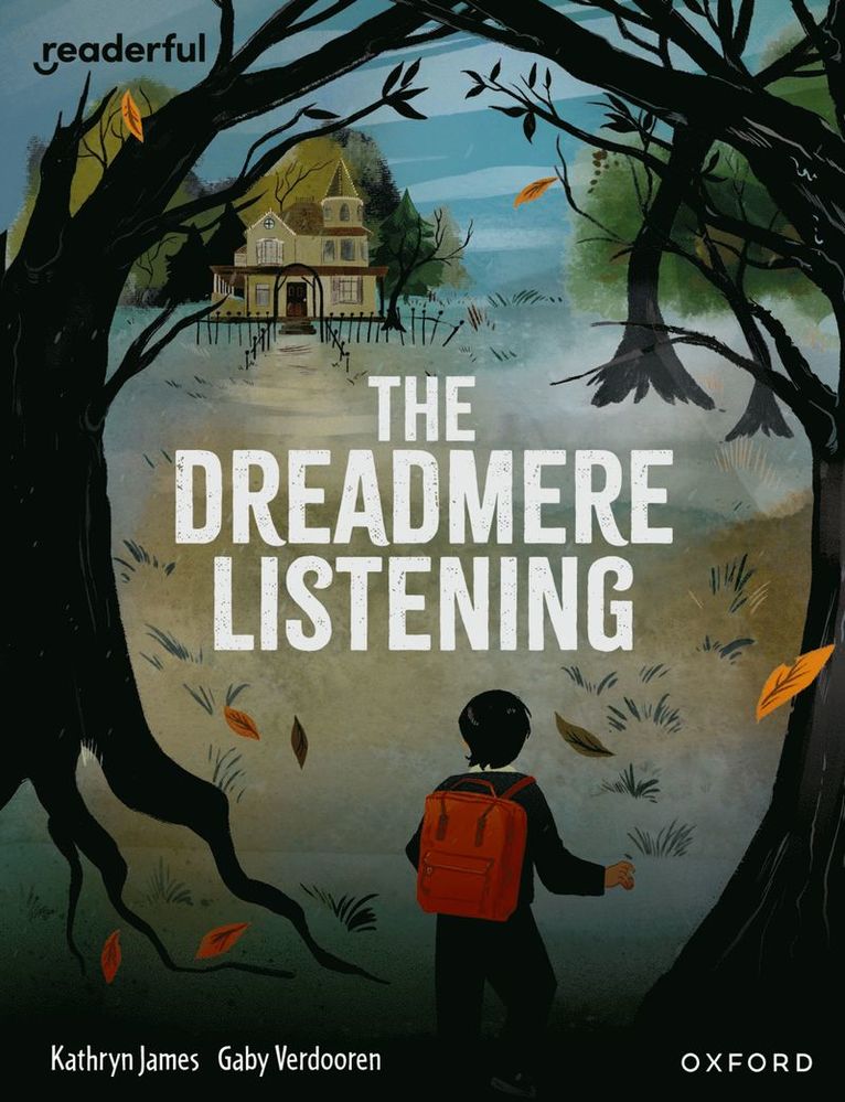 Kathryn James - Readerful Books for Sharing: Year 5/Primary 6: The Dreadmere Listening, Häftad