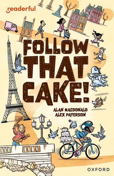 Alan MacDonald - Readerful Independent Library: Oxford Reading Level 7: Follow that Cake!, Häftad