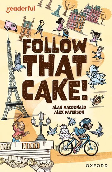 Readerful Independent Library: Oxford Reading Level 7: Follow that Cake! 1