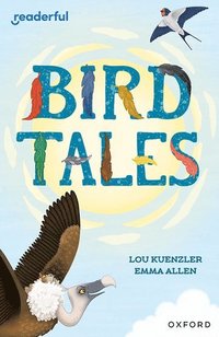 bokomslag Readerful Independent Library: Oxford Reading Level 8: Bird Tales