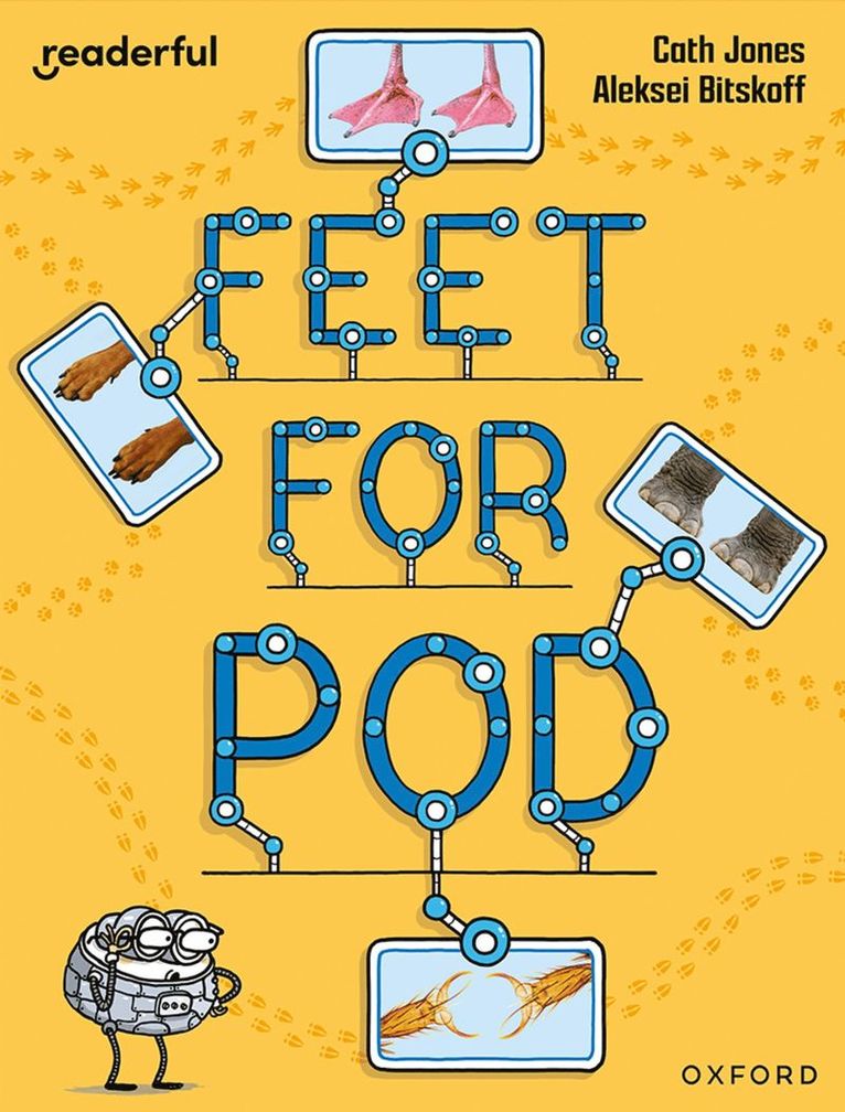 Readerful Independent Library: Oxford Reading Level 9: Feet for Pod 1