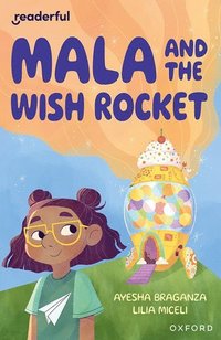 bokomslag Readerful Independent Library: Oxford Reading Level 9: Mala and the Wish Rocket