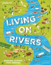 bokomslag Readerful Independent Library: Oxford Reading Level 10: Living on Rivers