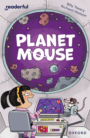 Billy Treacy - Readerful Independent Library: Oxford Reading Level 10: Planet Mouse, Häftad