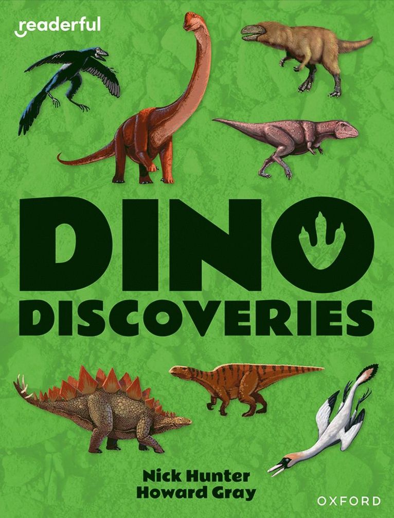 Nick Hunter - Readerful Independent Library: Oxford Reading Level 10: Dino Discoveries, Häftad